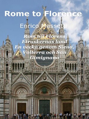 cover image of Rom till Florens  Etruskernas land  En vecka genom Siena, Volterra och San Gimignano